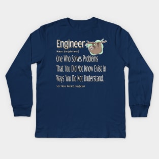 Funny Engineer Definition Awesome engineering Gift For Sloth Lovers Kids Long Sleeve T-Shirt